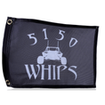 Load image into Gallery viewer, 5150 Whips - Heavy Duty Flag (10"X15")
